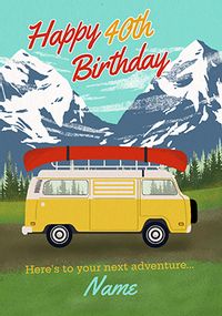 Tap to view Campervan Adventure 40th Birthday Card