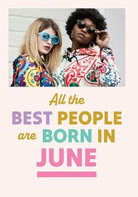 Tap to view Best People Are Born In June Photo Birthday Card