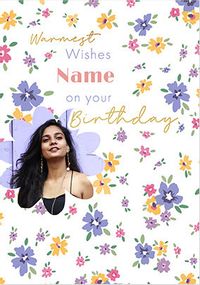 Tap to view Warmest Wishes Floral Photo Birthday Card