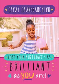 Tap to view Brilliant Great Granddaughter Photo Birthday Card