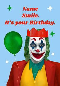 Tap to view Smile Its Your Birthday Joker Spoof Personalised Card