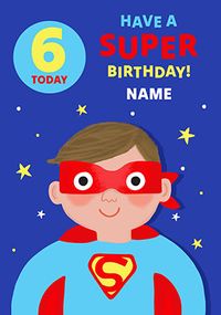 Tap to view Superhero 6th Birthday Personalised Card