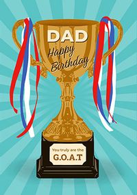 Tap to view You're the G.O.A.T Dad Trophy Birthday Card