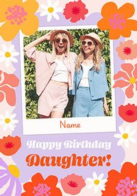 Tap to view Floral Polaroid Daughter Photo Birthday Card