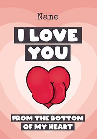 Tap to view Bottom of My Heart Personalised Valentine's Day Card