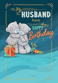 Tap to view Me To You - Fantastic Husband Birthday Card