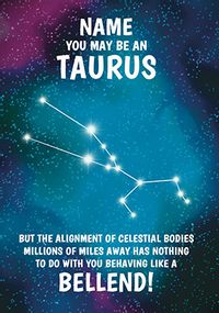Tap to view Taurus Bellend Personalised Birthday Card