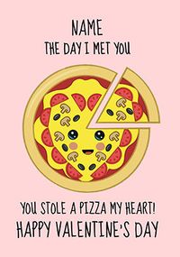 Tap to view Pizza my Heart Personalised Valentine's Day Card