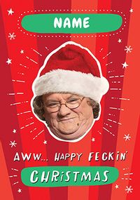 Tap to view Happy Feckin' Christmas Mrs Brown's Boys Card