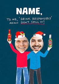 Tap to view Drink Responsibly 2 Photo Christmas Card