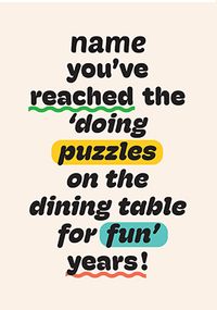 Tap to view Doing Puzzles For Fun Years Birthday Card