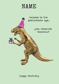 Tap to view You Absolute Dinosaur Birthday Card