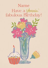 Tap to view Bloomin Fabulous Personalise Birthday Card