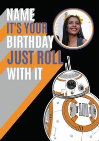 Tap to view Star Wars BB8 Photo Birthday Card