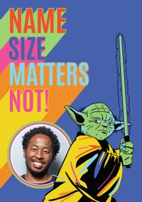 Tap to view Star Wars Yoda Size Matters Not Photo Birthday Card