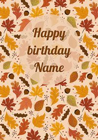 Tap to view Leaves and Acorns Personalised Birthday Card