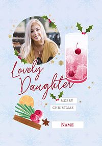 Tap to view Lovely Daughter Festive Drink Photo Christmas Card