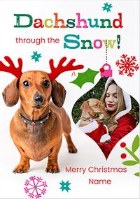 Tap to view Rachael Hale Dachshund Through The Snow Christmas Photo Card