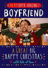 Tap to view Super Amazing Boyfriend at Christmas Photo Card