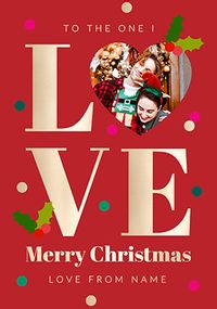 Tap to view The One I Love Christmas Photo Card