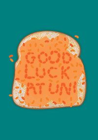 Tap to view Good Luck at Uni Toast Card