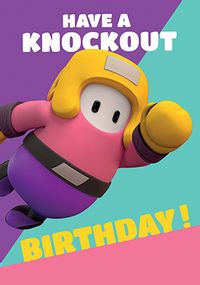Tap to view Fall Guys - Have a Knockout Birthday Card