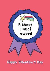 Tap to view Fittest Fiancé Valentine's Day Card
