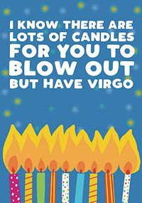 Tap to view Blow Out Have Virgo Birthday Card