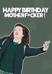 Tap to view Mother F*cker Birthday Card