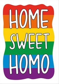 Tap to view Home Sweet Homo Card