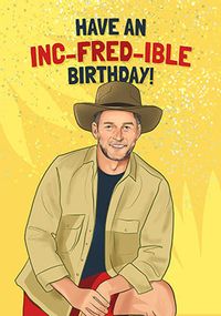 Tap to view In-Fred-ible Birthday Card