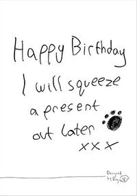 Tap to view Squeeze a Present Birthday Card