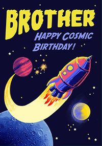 Tap to view Brother Cosmic Birthday Card