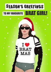 Tap to view Favourite BRAT Girl Christmas Card