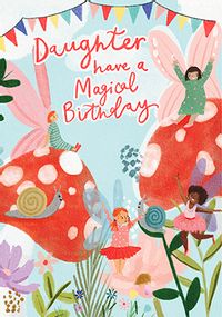 Tap to view Have a Magical Birthday Daughter Card