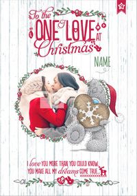 Tap to view Me to You Christmas Card - One I Love Photo Upload