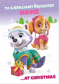 Tap to view Paw Patrol - Brilliant Daughter Christmas Personalised Card