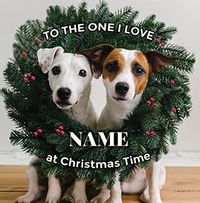 Tap to view To the One I Love Dog Christmas Card