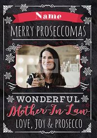 Tap to view Mother-In-Law Proseccomas Photo Card