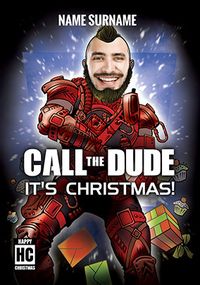 Tap to view Call the Dude it's Christmas Spoof Photo Card