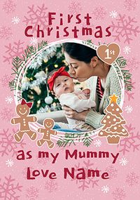 Tap to view First Christmas as my Mummy Gingerbread Photo Card