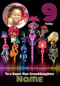 Tap to view Trolls Birthday Card - Super Star Granddaughter 9th Birthday