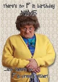 Tap to view Mrs Brown's Boys - F in Birthday