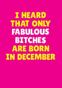Tap to view Fabulous Bitches Born in December Personalised Card