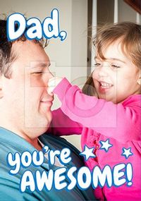 Tap to view Dad You're Awesome Full Photo Father's Day Card