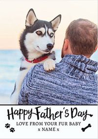 Tap to view Happy Father's Day from your Fur Baby Photo Card