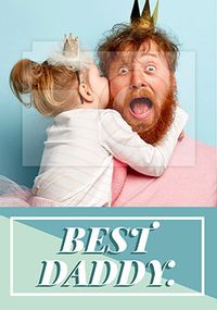 Tap to view Best Daddy Photo Father's Day Card