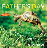 Tap to view Turtle Father's Day Card - Still Got It