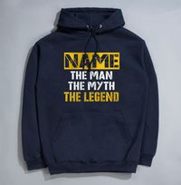 Tap to view The Man, The Myth, The Legend Personalised Hoodie