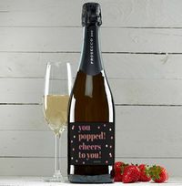 Tap to view You Popped Personalised Prosecco